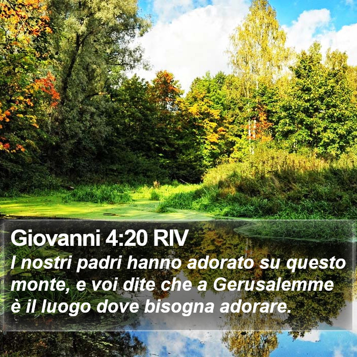 Giovanni 4:20 RIV Bible Study