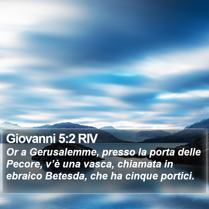 Giovanni 5:2 RIV Bible Study