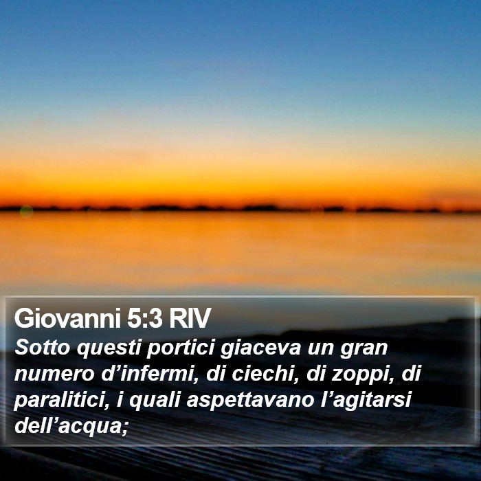 Giovanni 5:3 RIV Bible Study