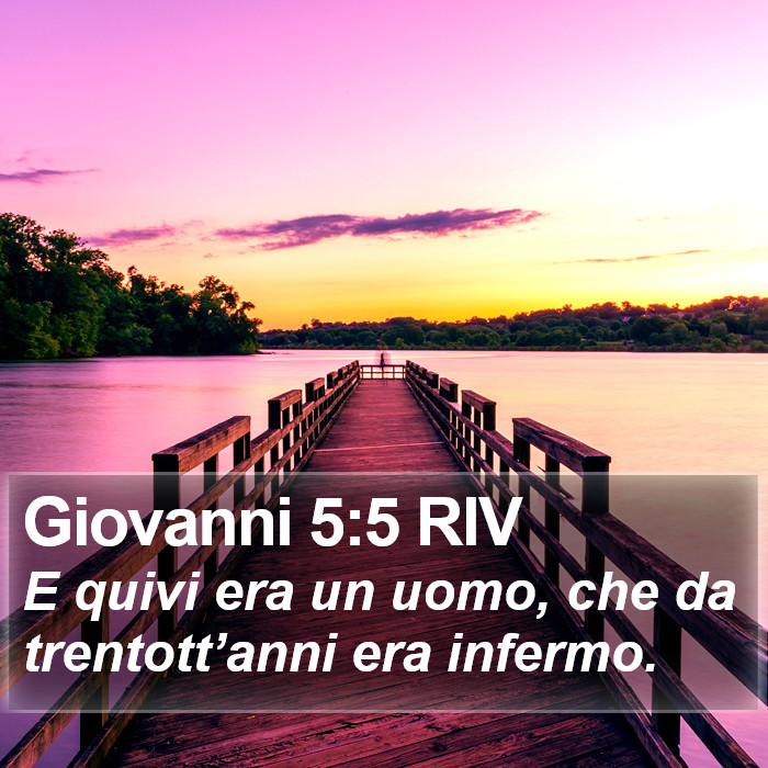 Giovanni 5:5 RIV Bible Study