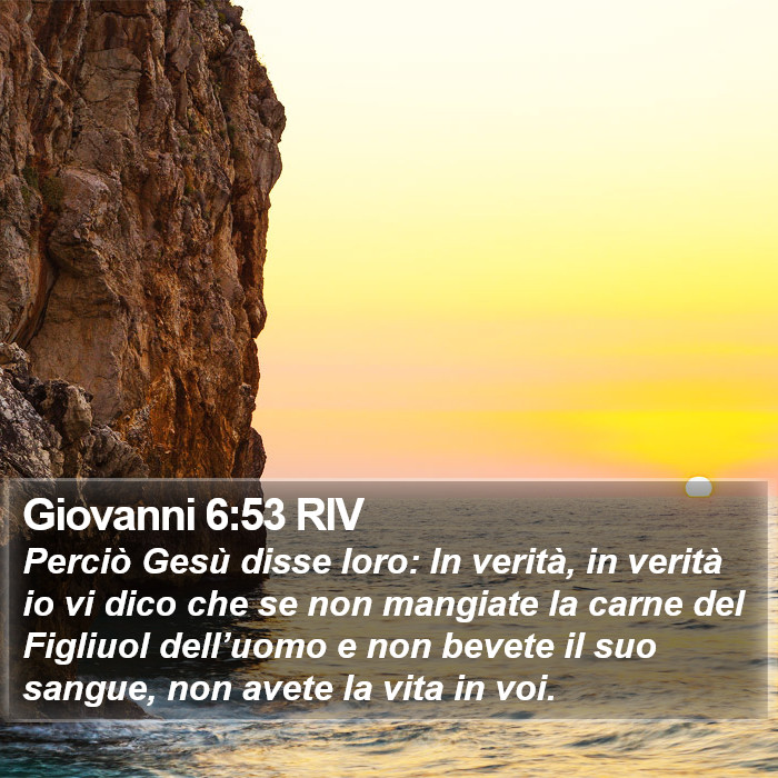 Giovanni 6:53 RIV Bible Study