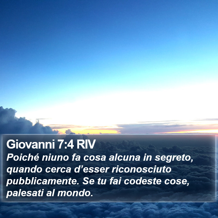 Giovanni 7:4 RIV Bible Study