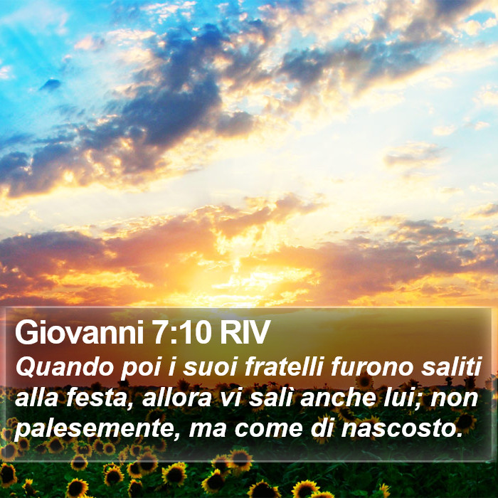 Giovanni 7:10 RIV Bible Study