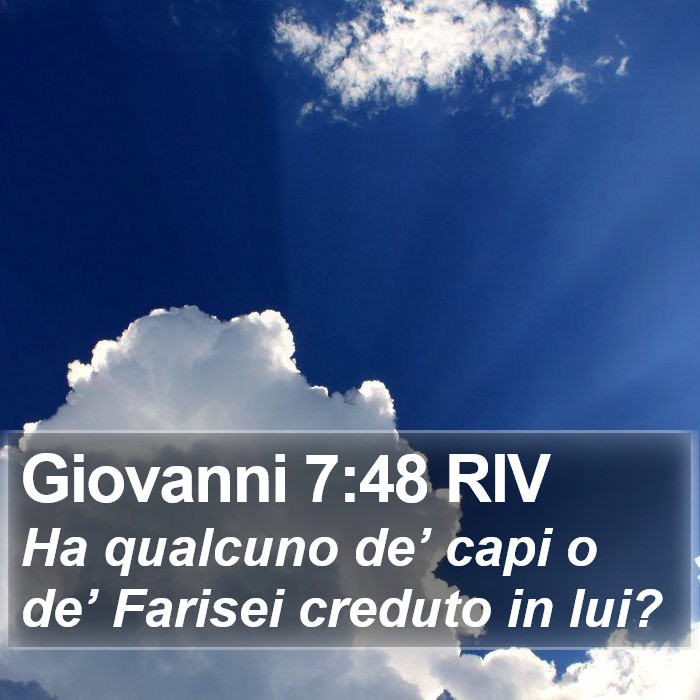 Giovanni 7:48 RIV Bible Study