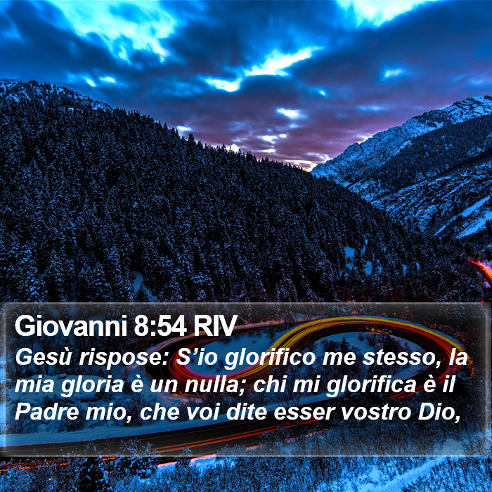 Giovanni 8:54 RIV Bible Study