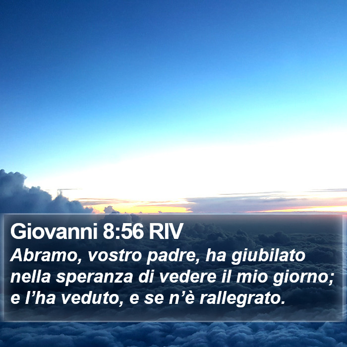 Giovanni 8:56 RIV Bible Study