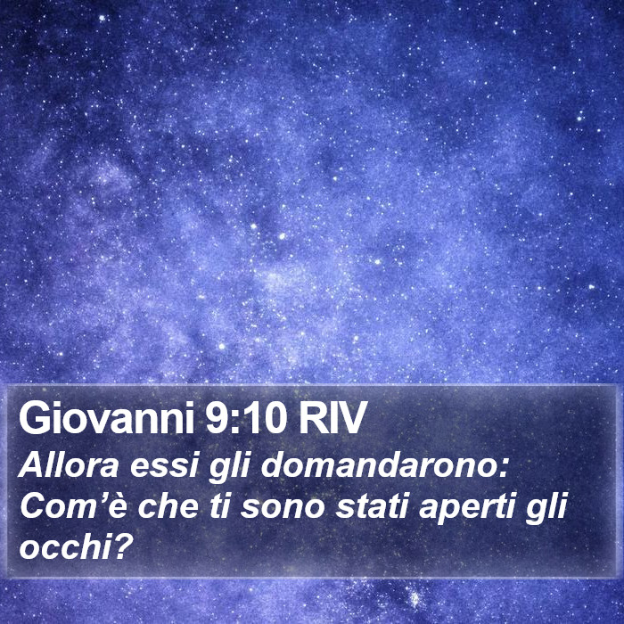 Giovanni 9:10 RIV Bible Study