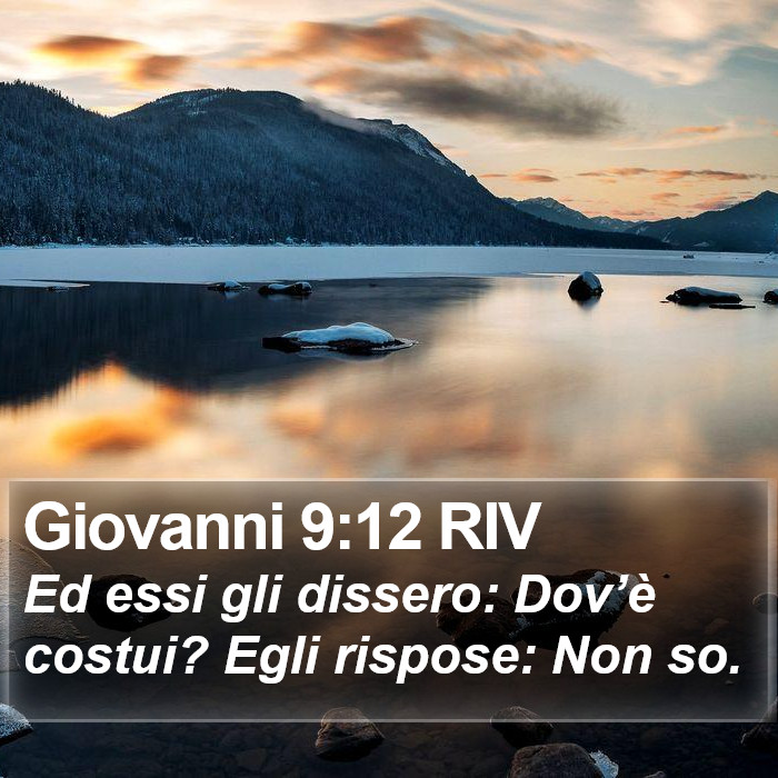 Giovanni 9:12 RIV Bible Study