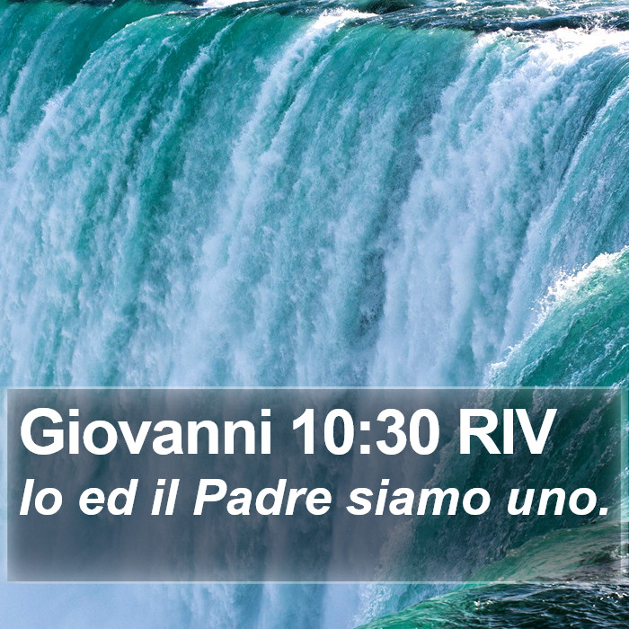 Giovanni 10:30 RIV Bible Study