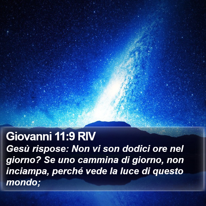 Giovanni 11:9 RIV Bible Study