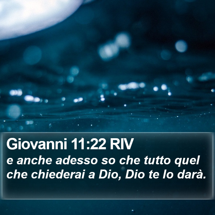 Giovanni 11:22 RIV Bible Study