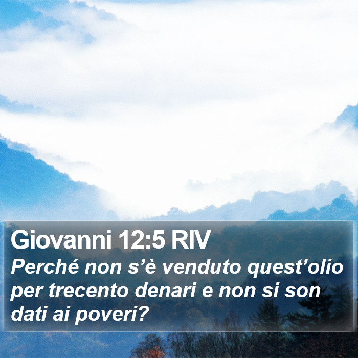 Giovanni 12:5 RIV Bible Study
