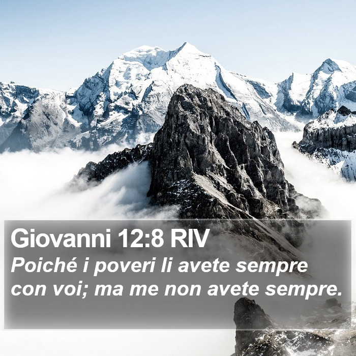 Giovanni 12:8 RIV Bible Study