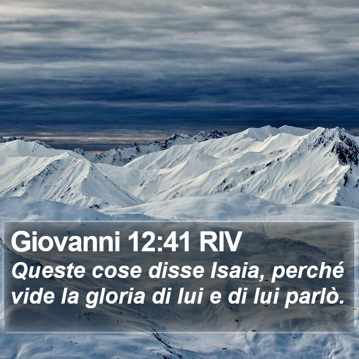 Giovanni 12:41 RIV Bible Study