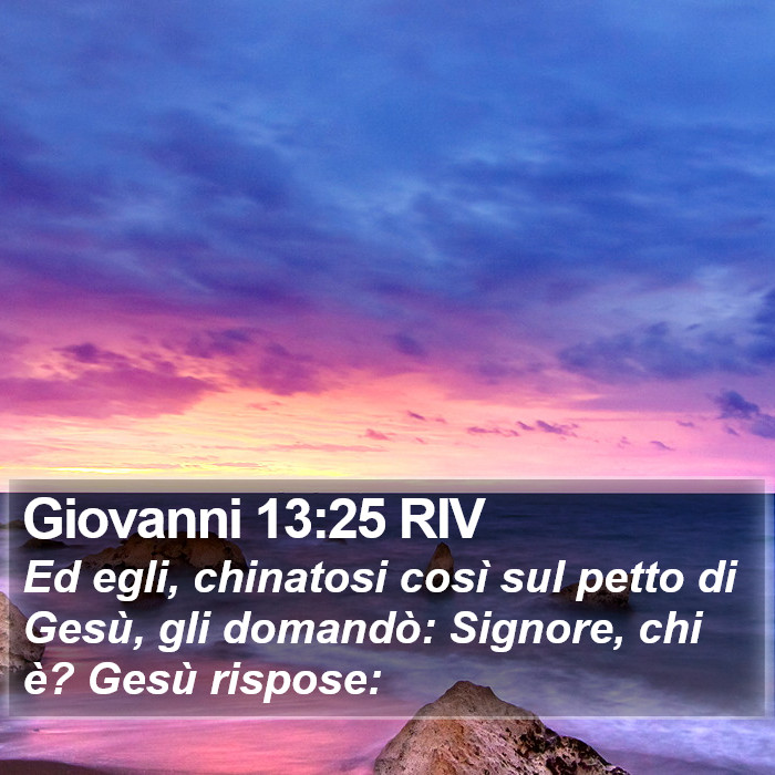 Giovanni 13:25 RIV Bible Study