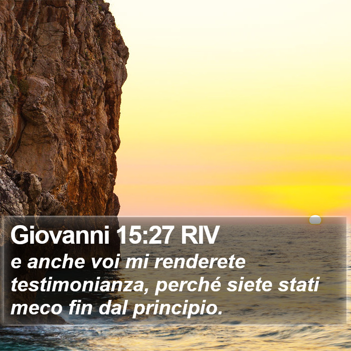 Giovanni 15:27 RIV Bible Study
