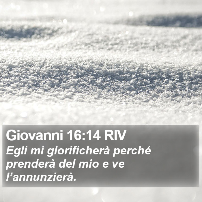 Giovanni 16:14 RIV Bible Study