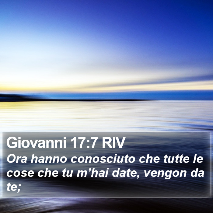 Giovanni 17:7 RIV Bible Study