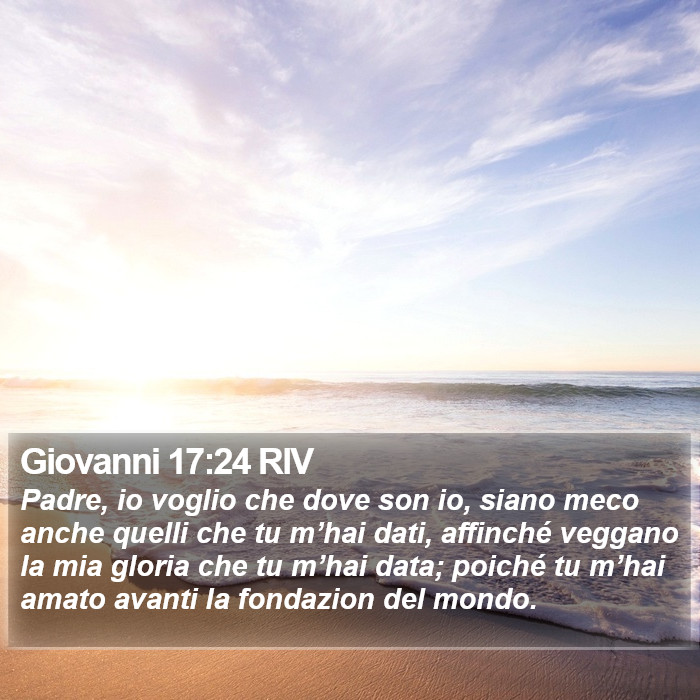 Giovanni 17:24 RIV Bible Study