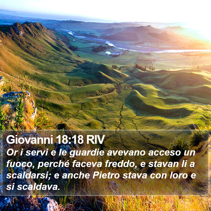 Giovanni 18:18 RIV Bible Study