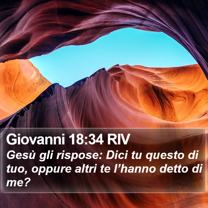 Giovanni 18:34 RIV Bible Study