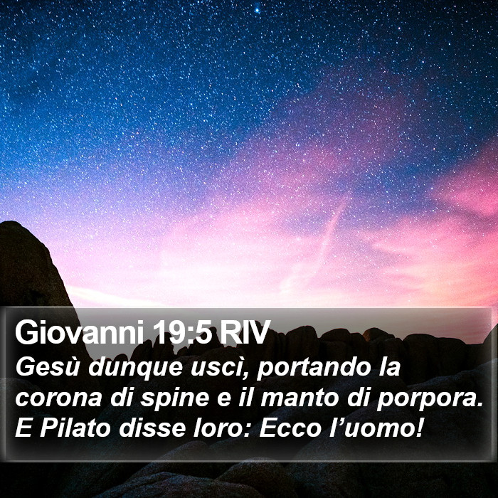 Giovanni 19:5 RIV Bible Study