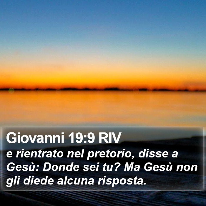 Giovanni 19:9 RIV Bible Study