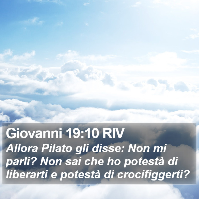 Giovanni 19:10 RIV Bible Study
