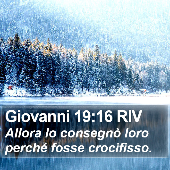 Giovanni 19:16 RIV Bible Study