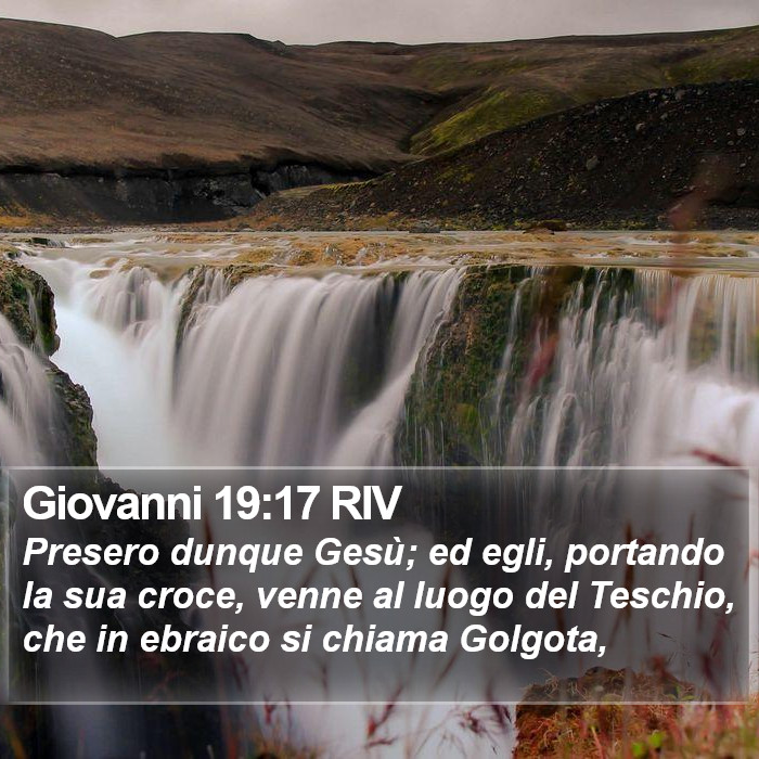Giovanni 19:17 RIV Bible Study