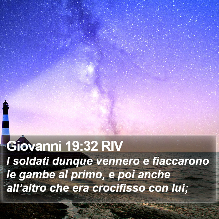 Giovanni 19:32 RIV Bible Study