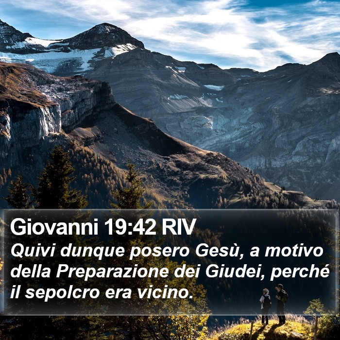 Giovanni 19:42 RIV Bible Study