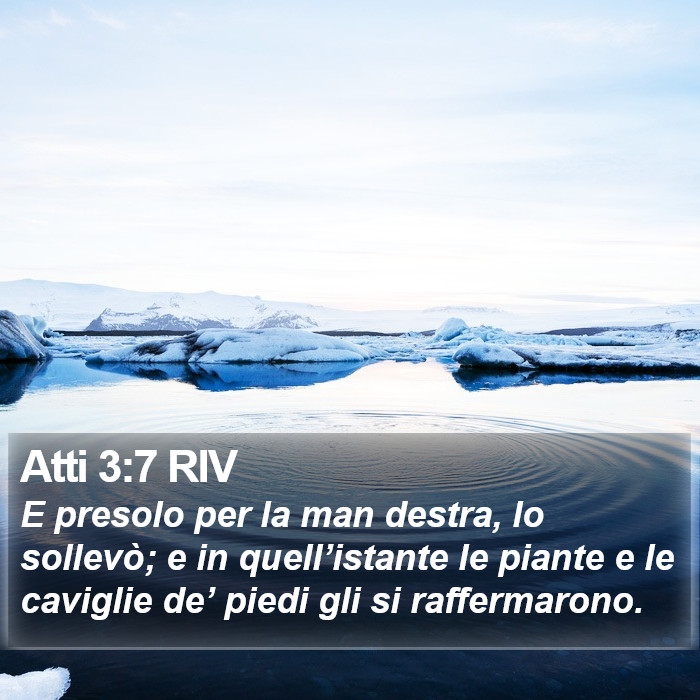 Atti 3:7 RIV Bible Study