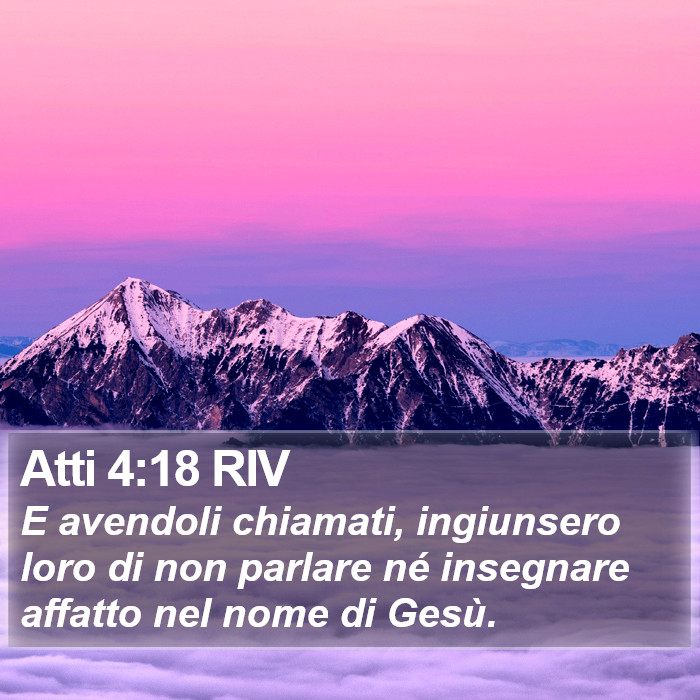 Atti 4:18 RIV Bible Study