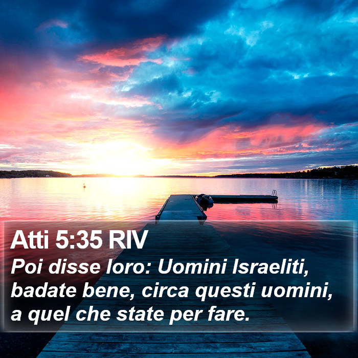 Atti 5:35 RIV Bible Study