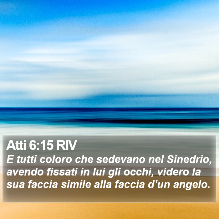 Atti 6:15 RIV Bible Study