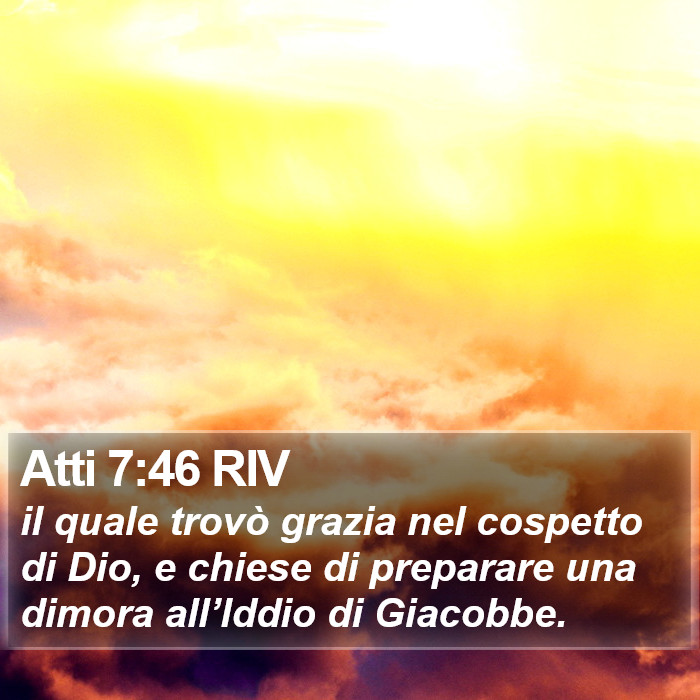 Atti 7:46 RIV Bible Study