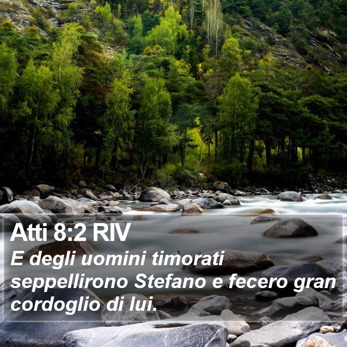 Atti 8:2 RIV Bible Study