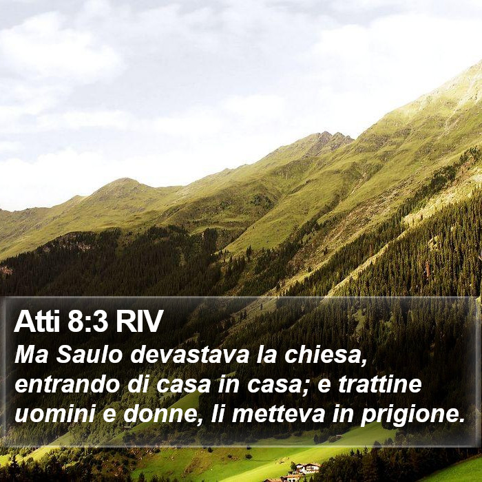 Atti 8:3 RIV Bible Study
