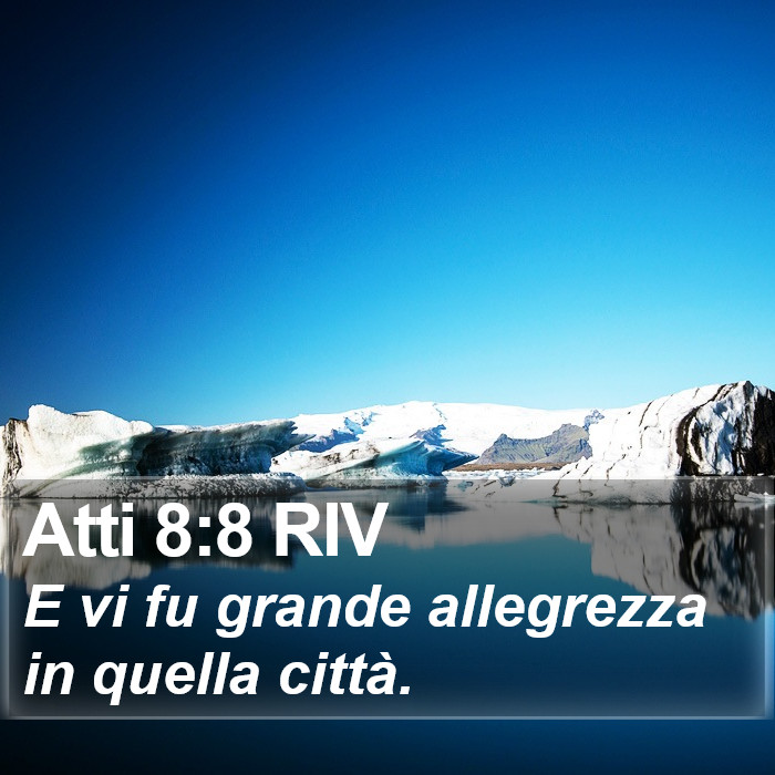 Atti 8:8 RIV Bible Study