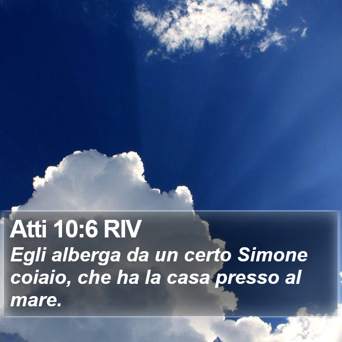Atti 10:6 RIV Bible Study