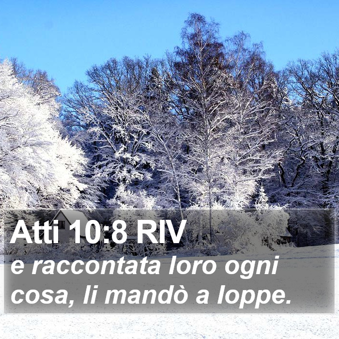 Atti 10:8 RIV Bible Study
