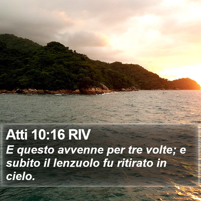Atti 10:16 RIV Bible Study