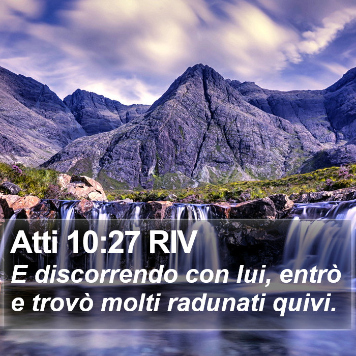 Atti 10:27 RIV Bible Study