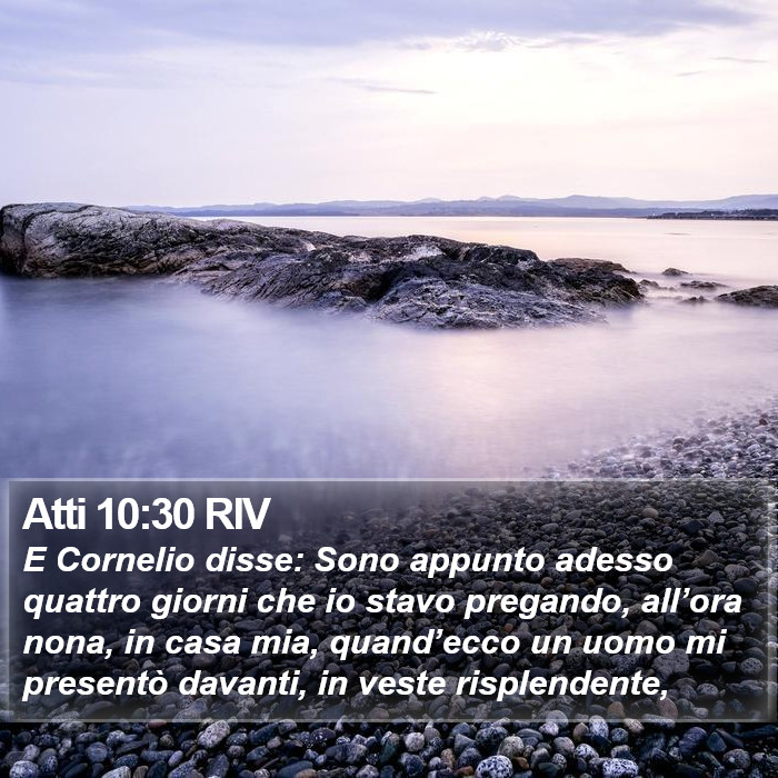 Atti 10:30 RIV Bible Study
