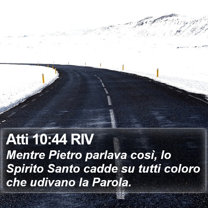 Atti 10:44 RIV Bible Study