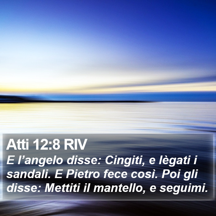 Atti 12:8 RIV Bible Study