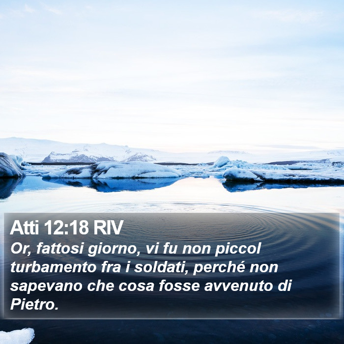 Atti 12:18 RIV Bible Study