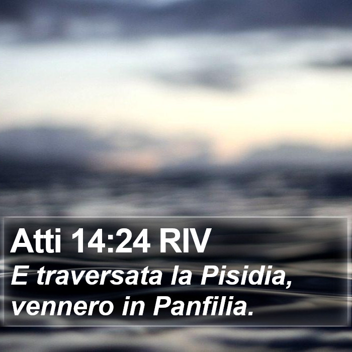 Atti 14:24 RIV Bible Study