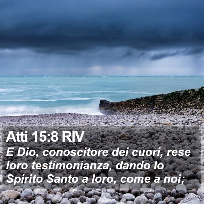 Atti 15:8 RIV Bible Study
